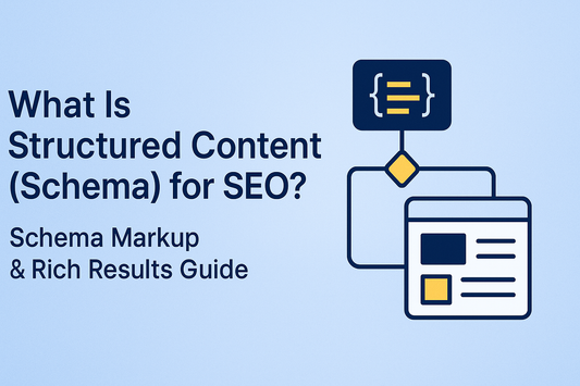 What is structured content (schema) for SEO?